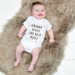 Grandma gives the best hugs baby grow - mother's day gifts for Grandma - Sunday's Daughter