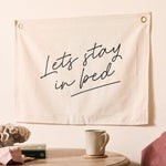 Personalised Stay In Bed Slogan Linen Banner - Sunday's Daughter