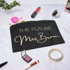 Personalised The Future Mrs Make Up Bag - Sunday's Daughter